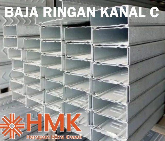 Baja Ringan Kanal C HMK galvanis berkualitas tinggi untuk rangka atap, plafon, dan konstruksi bangunan.